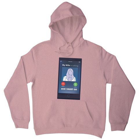 Wife calling hoodie - Graphic Gear