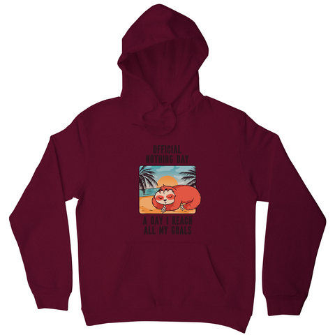 Sloth nothing day hoodie - Graphic Gear