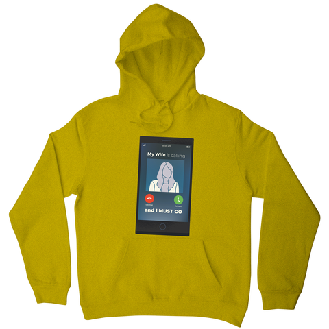 Wife calling hoodie - Graphic Gear