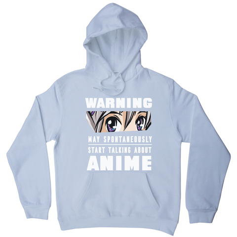 Anime warning quote hoodie - Graphic Gear