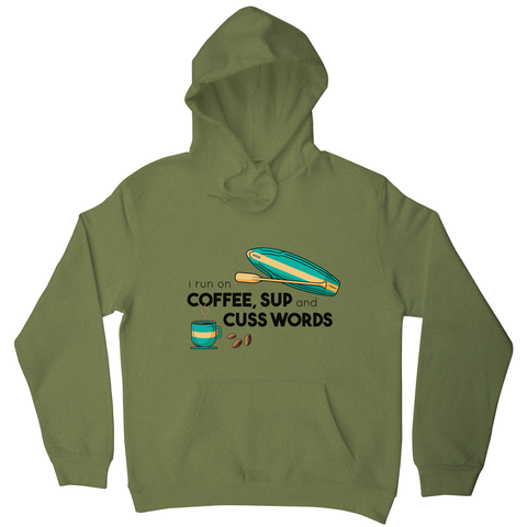 Paddle quote hoodie - Graphic Gear