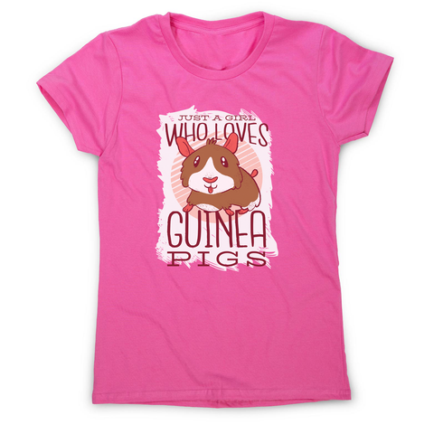 Girl love guinea pigs women's t-shirt - Graphic Gear