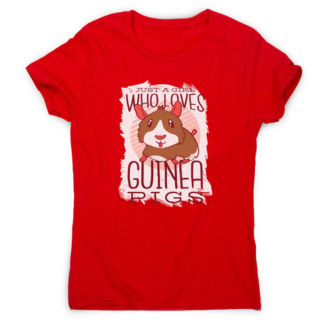 Girl love guinea pigs women's t-shirt - Graphic Gear