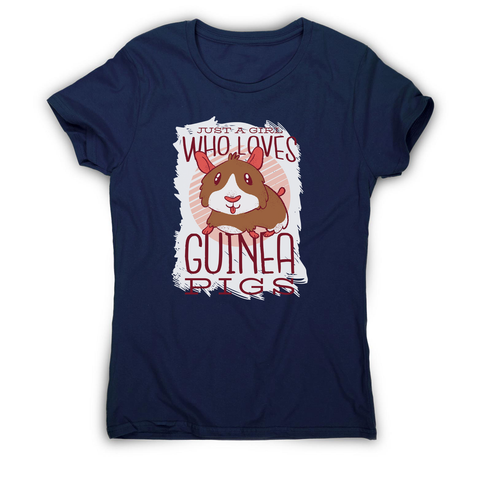 Girl love guinea pigs women's t-shirt - Graphic Gear