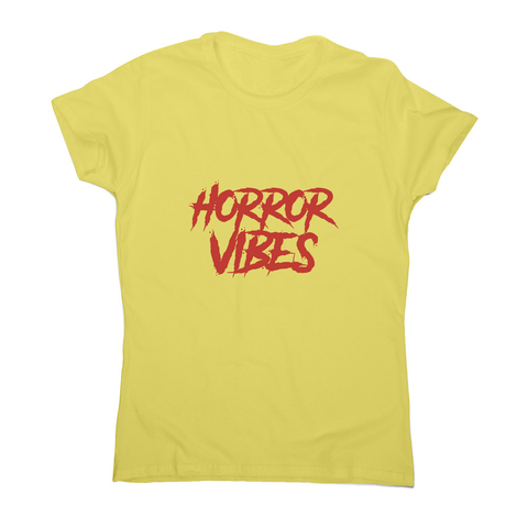 Horror vibes women's t-shirt - Graphic Gear