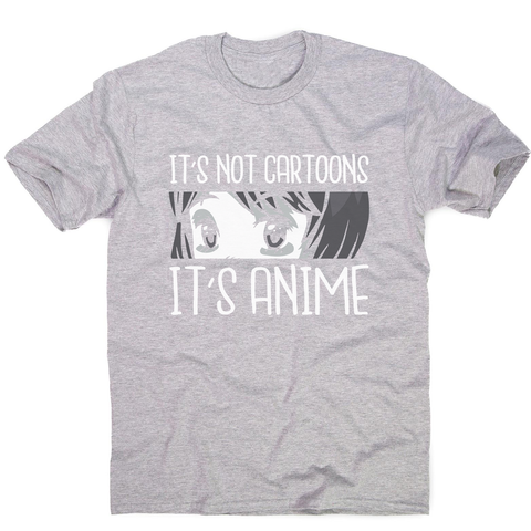 Not cartoons anime men's t-shirt - Graphic Gear