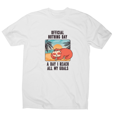 Sloth nothing day men's t-shirt - Graphic Gear