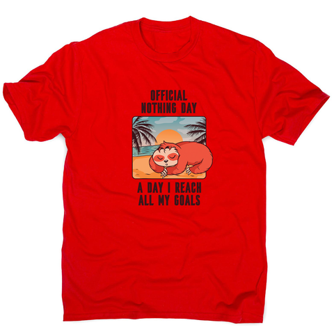 Sloth nothing day men's t-shirt - Graphic Gear
