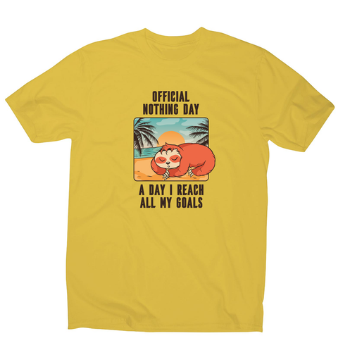 Sloth nothing day men's t-shirt - Graphic Gear