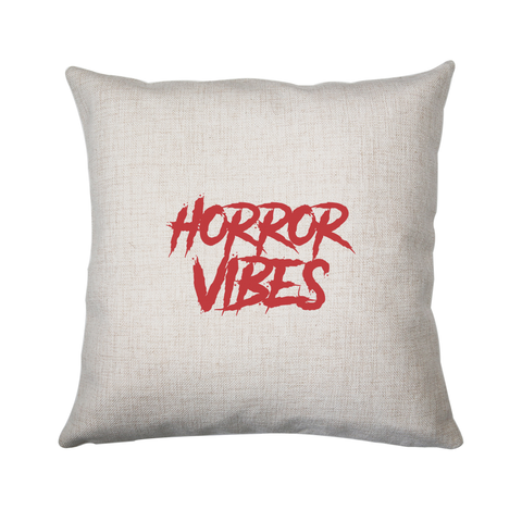 Horror vibes cushion cover pillowcase linen home decor - Graphic Gear