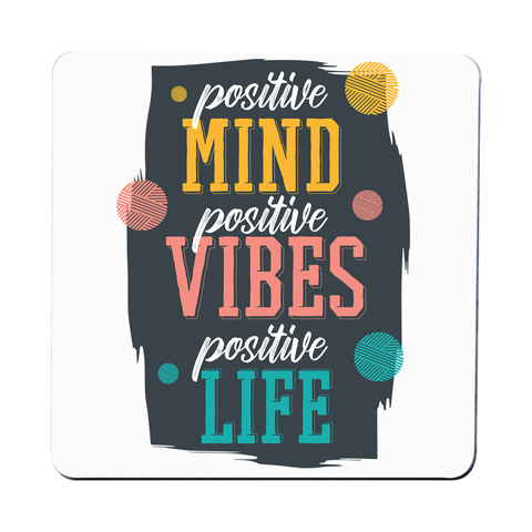 Positive quote coaster drink mat - Graphic Gear