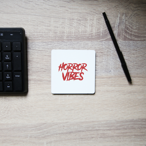 Horror vibes coaster drink mat - Graphic Gear