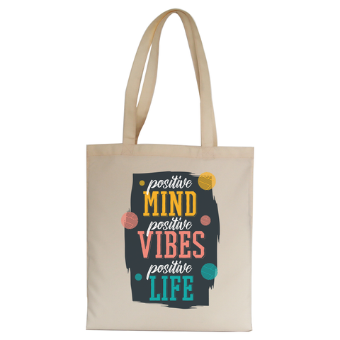 Positive quote tote bag canvas shopping - Graphic Gear