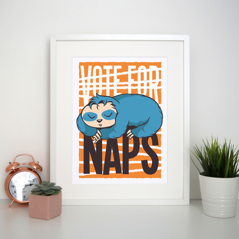 Funny sloth quote napping print poster wall art decor - Graphic Gear
