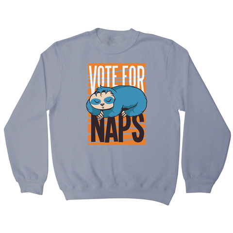 Funny sloth quote napping sweatshirt - Graphic Gear