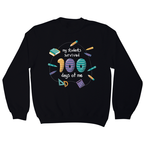 School teacher quote sweatshirt - Graphic Gear