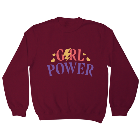 Girl power quote sweatshirt - Graphic Gear