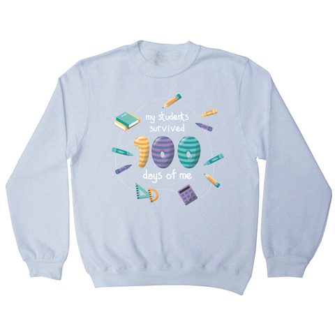 School teacher quote sweatshirt - Graphic Gear