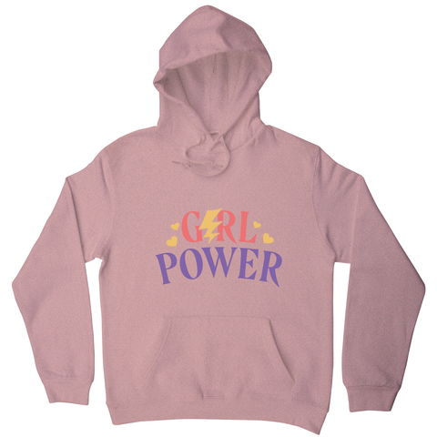 Girl power quote hoodie - Graphic Gear