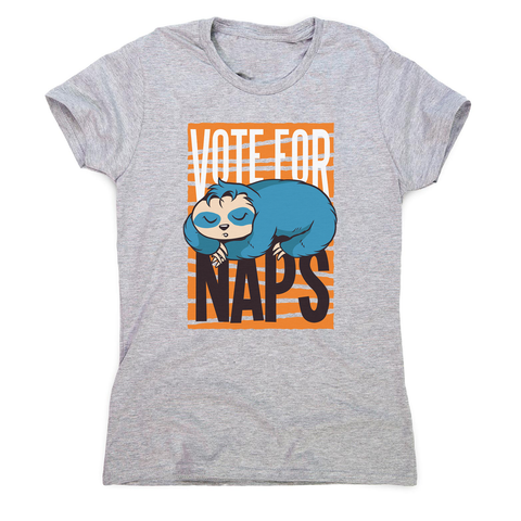 Funny sloth quote napping women's t-shirt - Graphic Gear