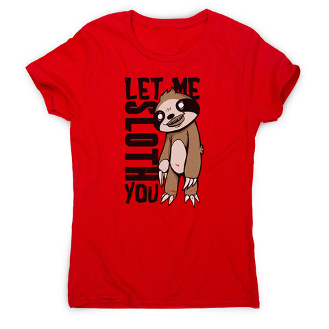 Creepy sloth women's t-shirt - Graphic Gear