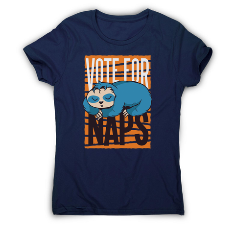 Funny sloth quote napping women's t-shirt - Graphic Gear