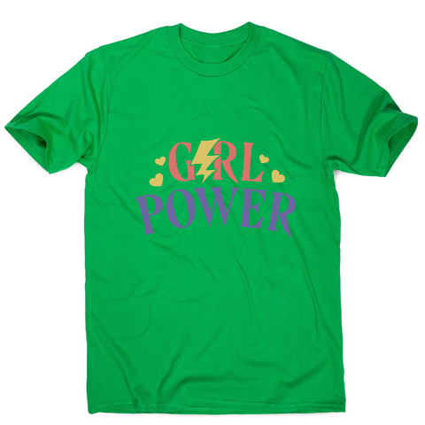 Girl power quote men's t-shirt - Graphic Gear