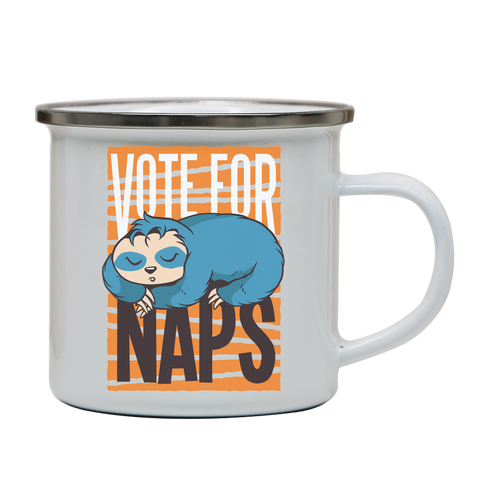Funny sloth quote napping enamel camping mug outdoor cup colors - Graphic Gear