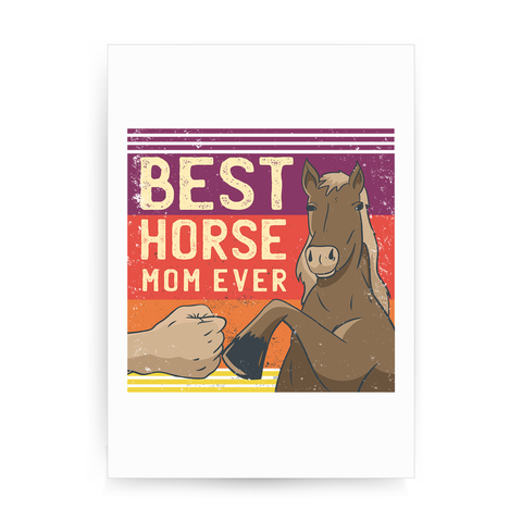 Best horse mom ever print poster wall art decor - Graphic Gear