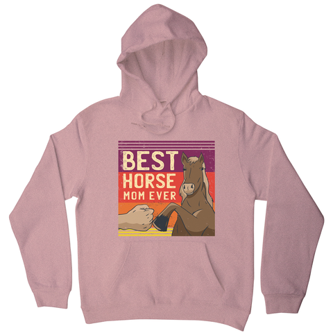 Best horse mom ever hoodie - Graphic Gear