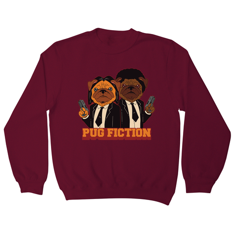 Pug fiction parody dog sweatshirt - Graphic Gear