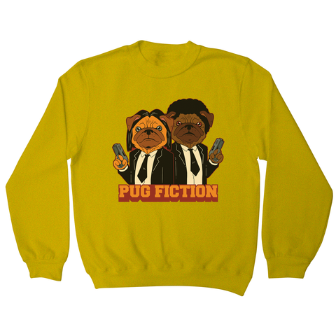 Pug fiction parody dog sweatshirt - Graphic Gear
