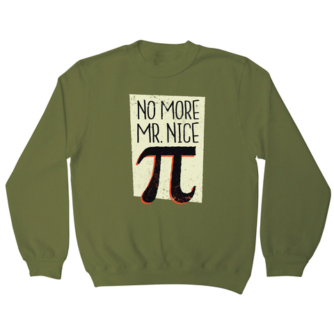 Mr nice pi sweatshirt - Graphic Gear