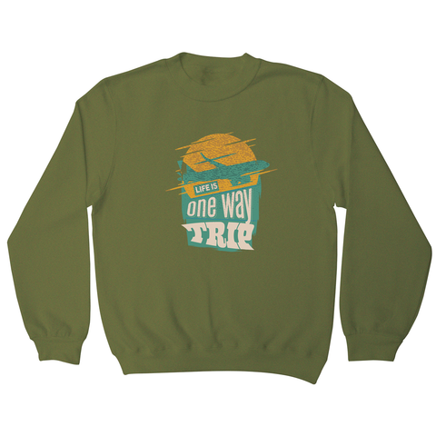Trip quote sweatshirt - Graphic Gear