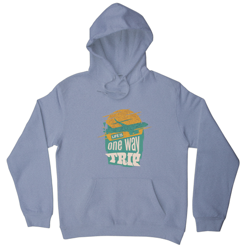 Trip quote hoodie - Graphic Gear
