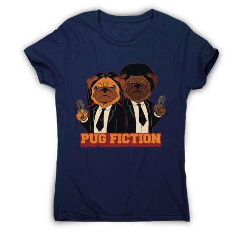 Pug fiction parody dog women's t-shirt - Graphic Gear