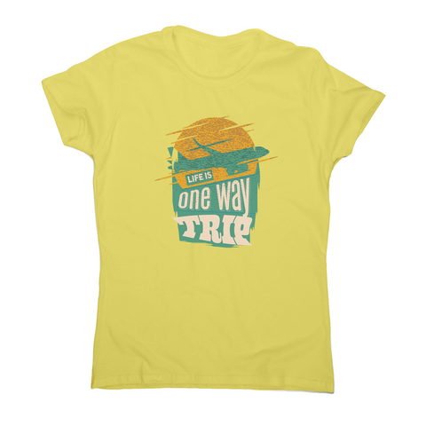 Trip quote women's t-shirt - Graphic Gear