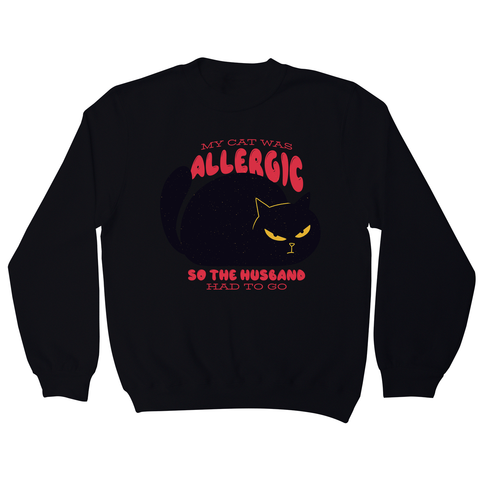 Allergic cat sweatshirt - Graphic Gear