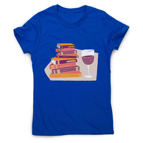 Wine and books women's t-shirt - Graphic Gear