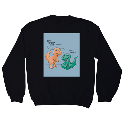 Funny dinosaur unicorn sweatshirt - Graphic Gear