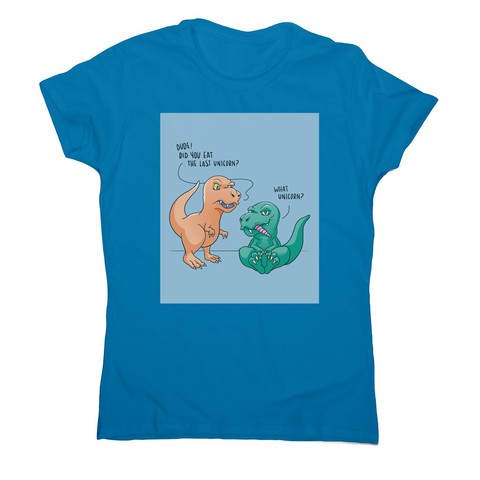 Funny dinosaur unicorn women's t-shirt - Graphic Gear