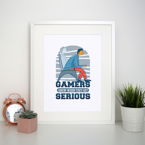 Serious gamers print poster wall art decor - Graphic Gear