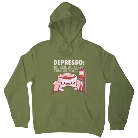 Depresso coffee quote hoodie - Graphic Gear