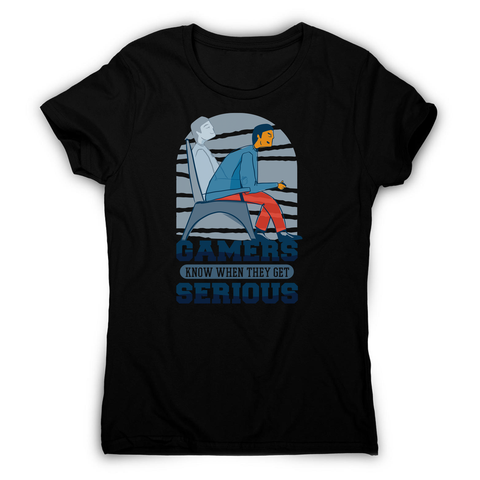 Serious gamers women's t-shirt - Graphic Gear