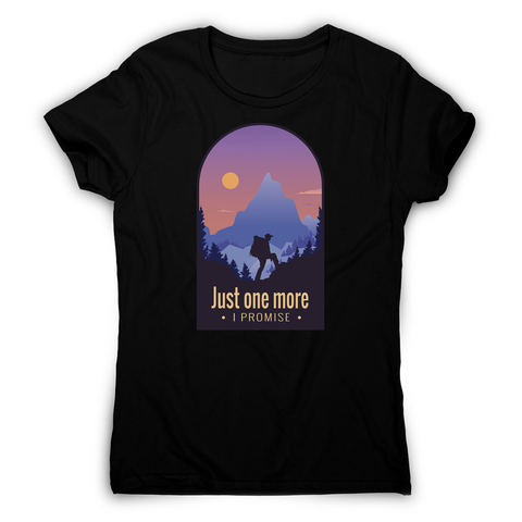 Hiking quote women's t-shirt - Graphic Gear