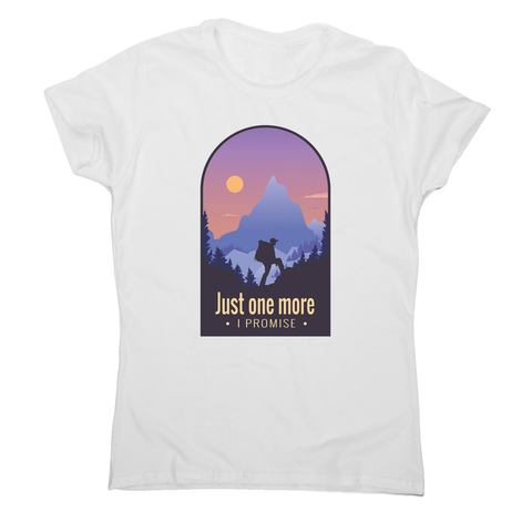 Hiking quote women's t-shirt - Graphic Gear