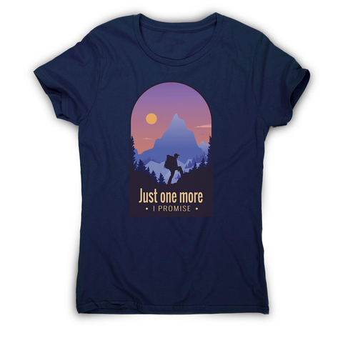 Hiking quote women's t-shirt - Graphic Gear