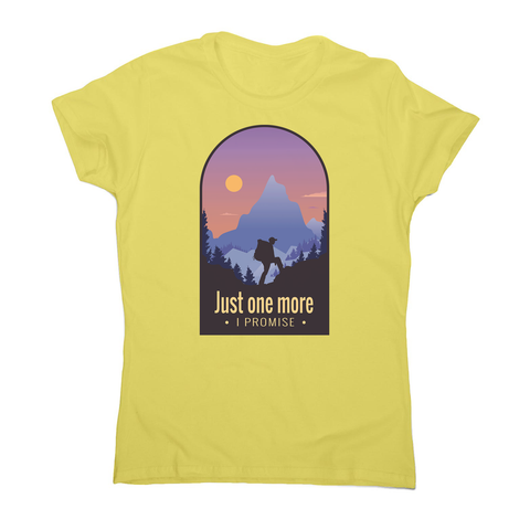 Hiking quote women's t-shirt - Graphic Gear