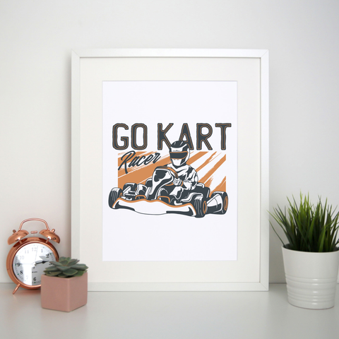 Go kart racer print poster wall art decor - Graphic Gear