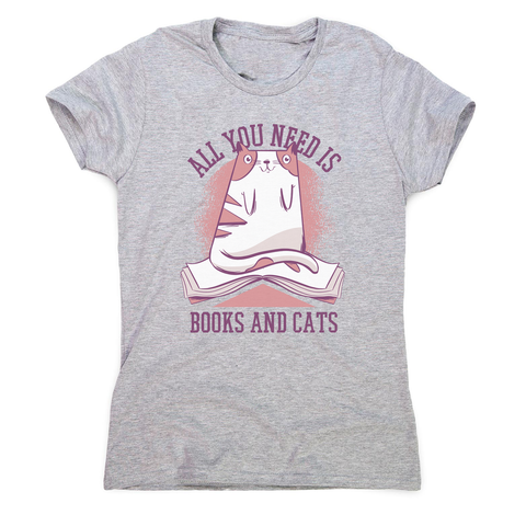 Book cat quote women's t-shirt - Graphic Gear
